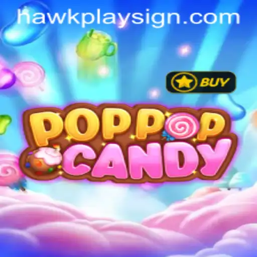 Unwrapping POPPOPCANDY: A Sweet Gaming Experience with a Twist of HawkPlay